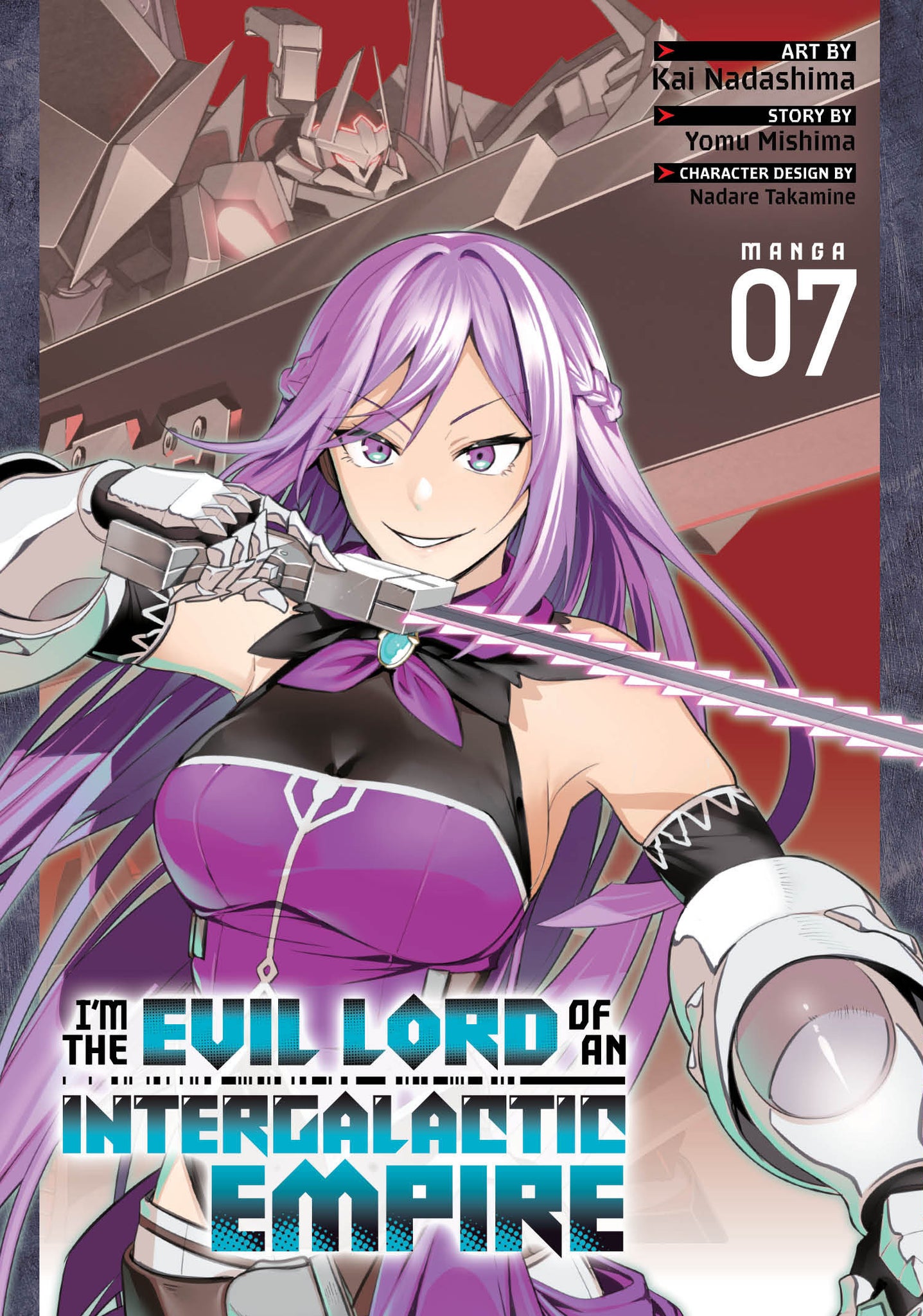 I'm the Evil Lord of an Intergalactic Empire! (Manga) Volume  7