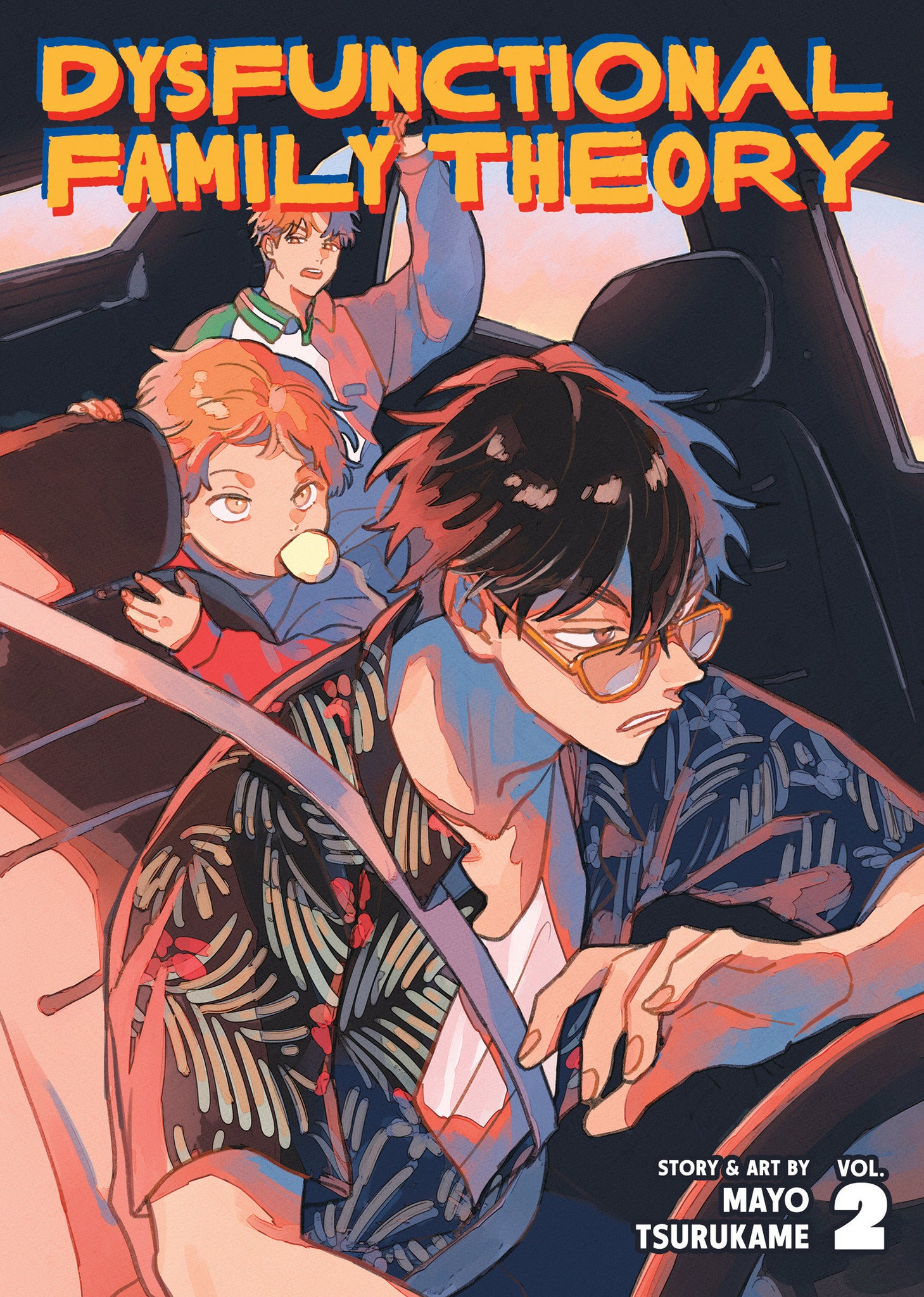 Dysfunctional Family Theory Volume 2