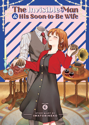 The Invisible Man And His Soon-To-Be Wife Volume 6