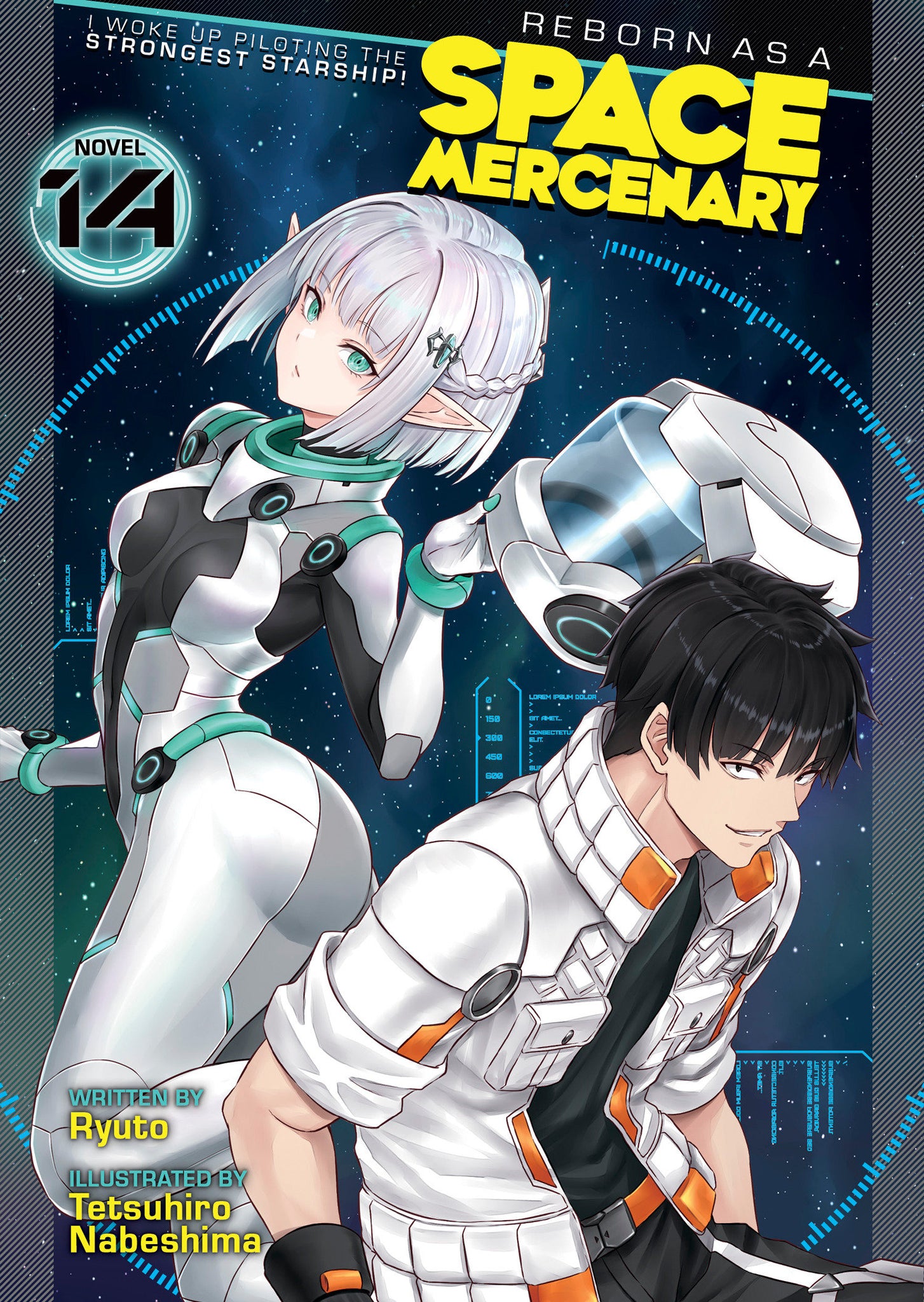 Reborn As A Space Mercenary: I Woke Up Piloting The Strongest Starship! (Light Novel) Volume 14