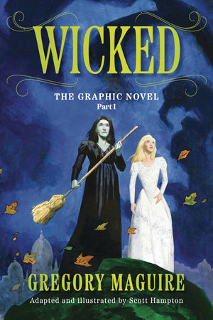 Wicked Volume 01 (OF 2)