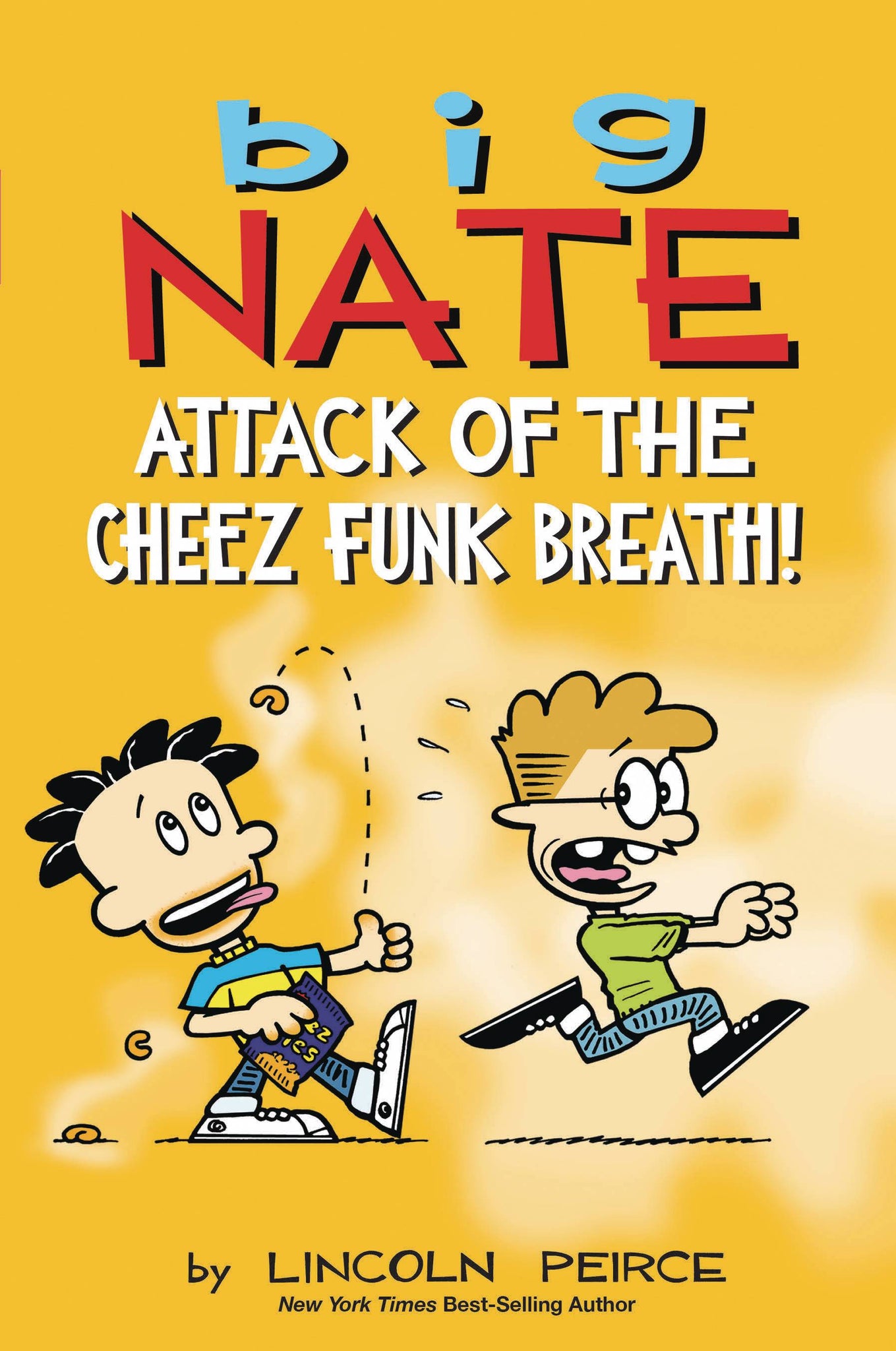 Big Nate Attack Of The Cheez Funk Breath