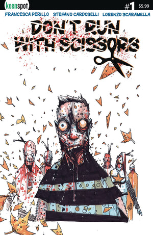 Dont Run With Scissors #1  Stefano Cardoselli Cover