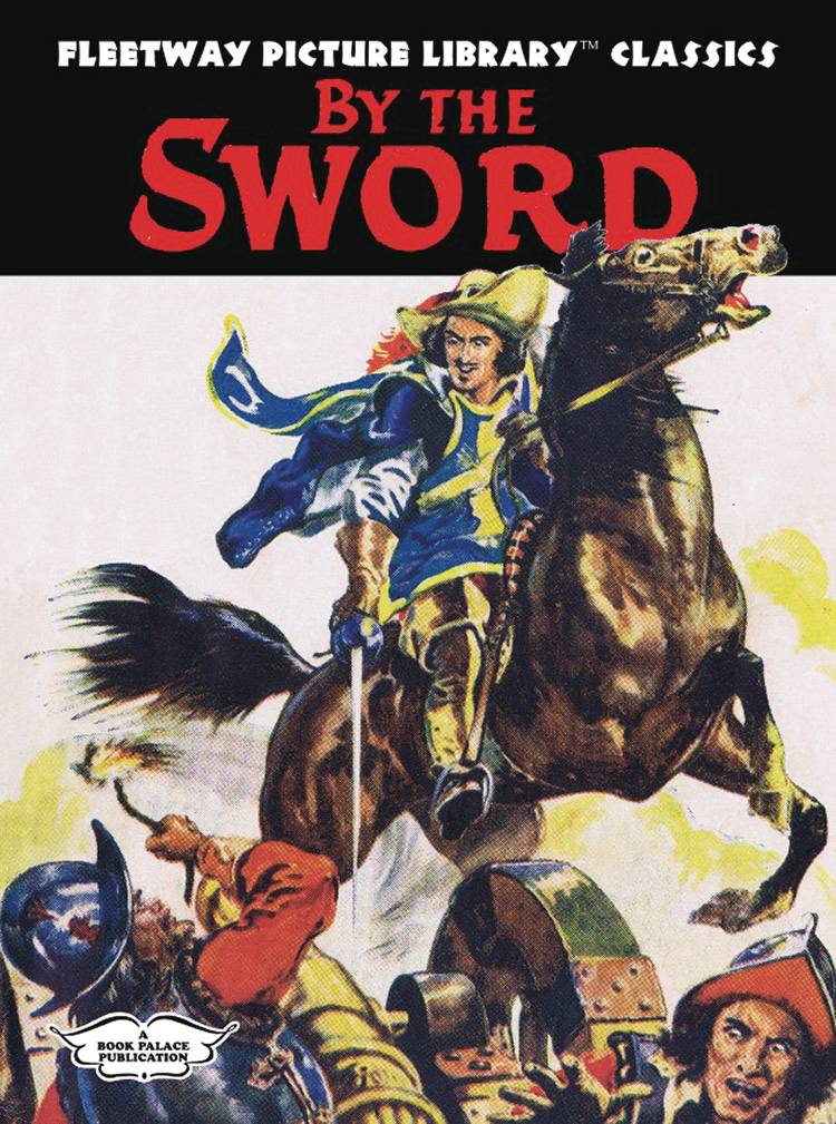 Fleetway Picture Library Classics By The Sword Hc