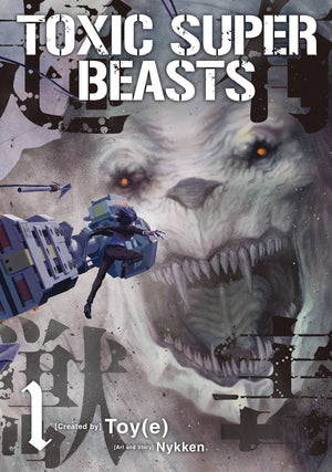 Toxic Super Beasts Volume 01